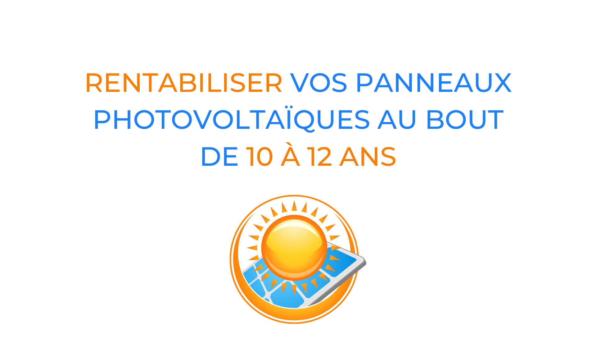 rentabilité panneaux photovoltaïques